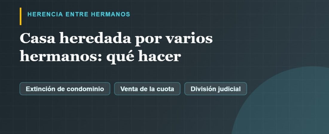 Piso o casa heredada por varios hermanos 1 Piso o casa heredada por varios hermanos