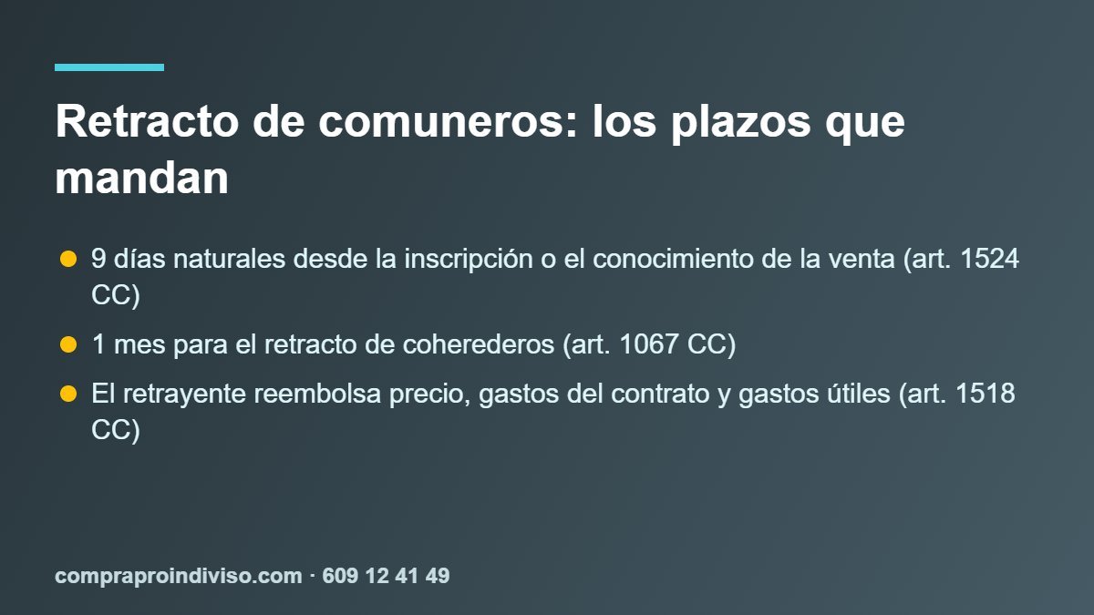 Retracto de comuneros: plazo de 9 días y reembolso del precio